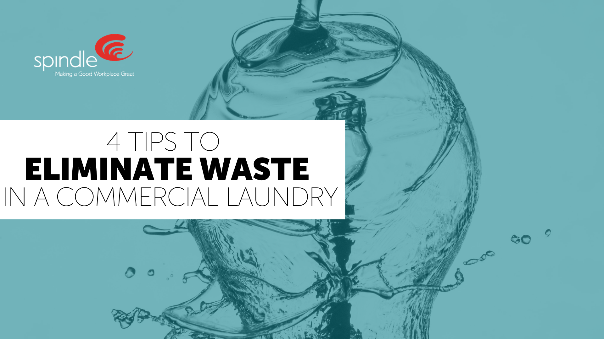 4 Tips to Eliminate Waste